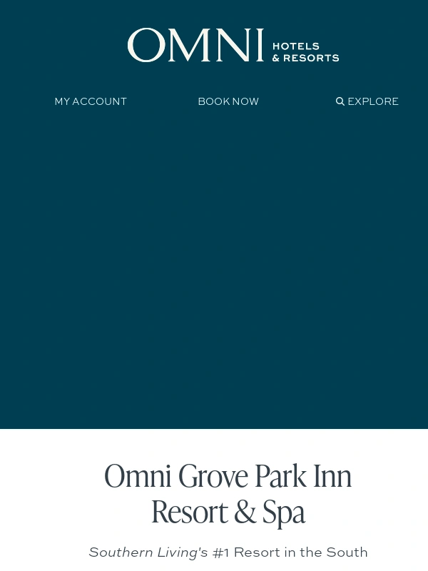 Omni Hotels - Southern Living's #1 Resort in the South Is