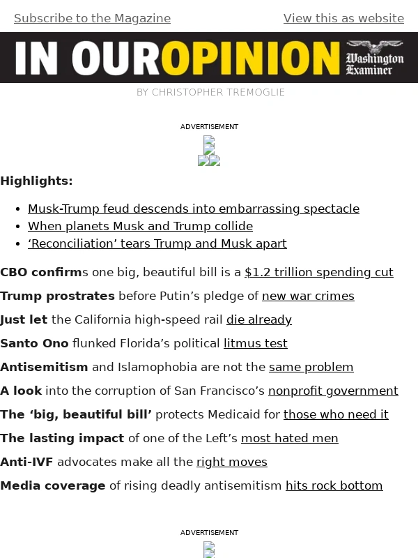 Washington Examiner - In Our Opinion: ‘Reconciliation’ tears Trump and Musk apart