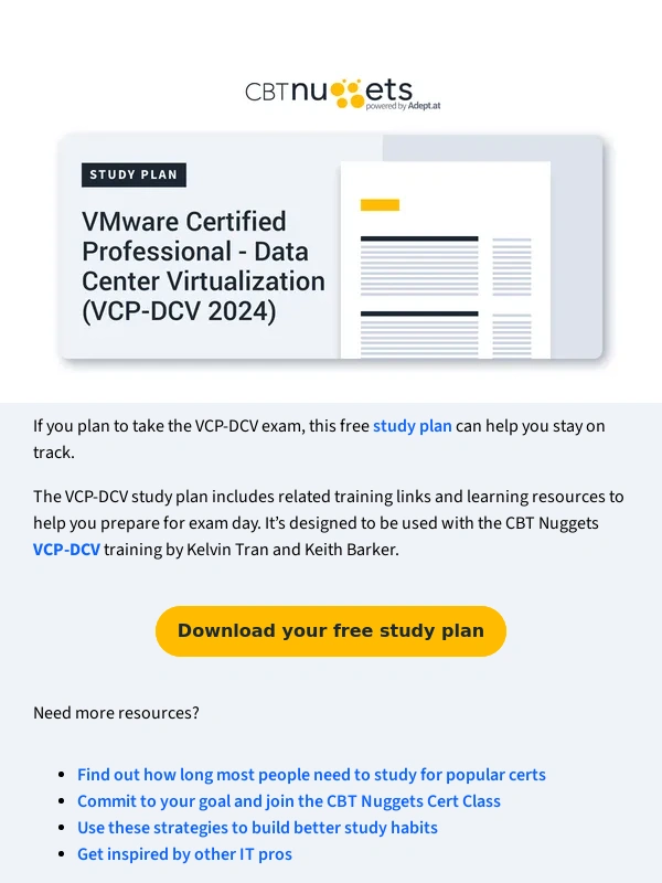 CBT Nuggets - Free download: VCP-DCV study plan