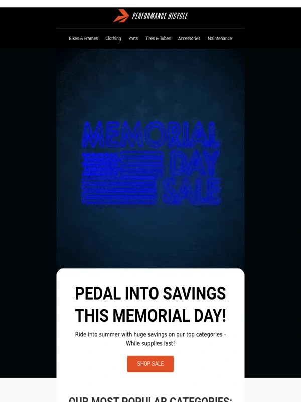 Performance Bike - Pedal Into Savings this Memorial Day!