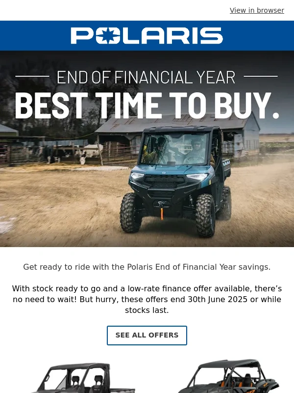 Polaris - EOFY | Unbeatable Deals. Low-Rate Finance