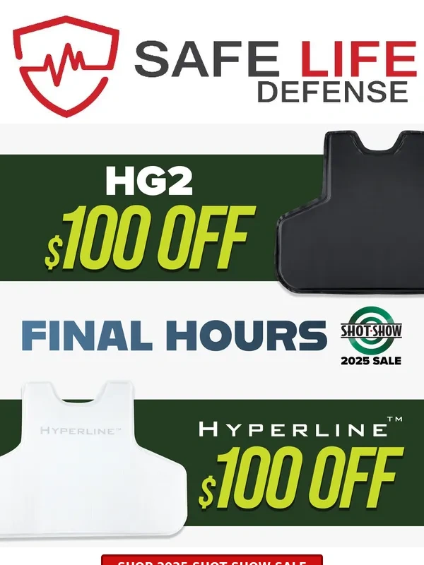Safe life Defense - Save $100 on BODY ARMOR during our SHOT SHOW SALE?