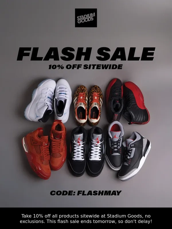 Stadium Goods - FLASH SALE: 10% Off Sitewide