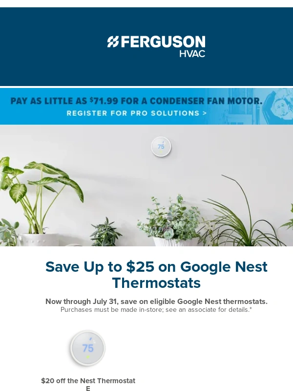 Ferguson - Save Up to $25 on Google Nest Thermostats!