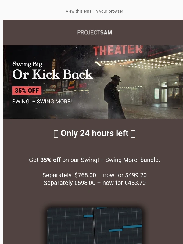 Projectsam - ? Swing Big Or Kick Back – 35% off bundle – only 24 hours left! ?