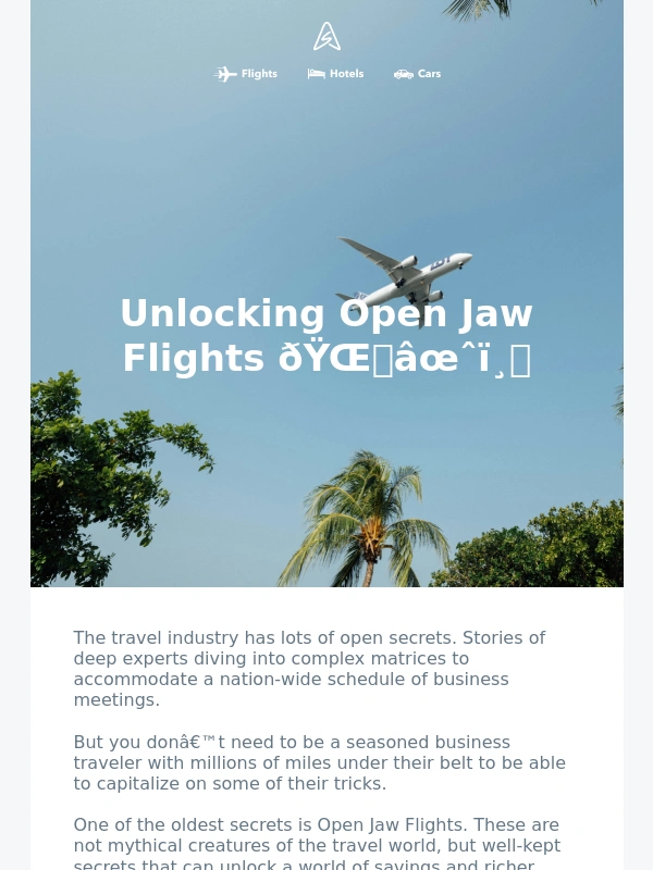 Skiplagged - Unlocking Open Jaw Flights ?✈️