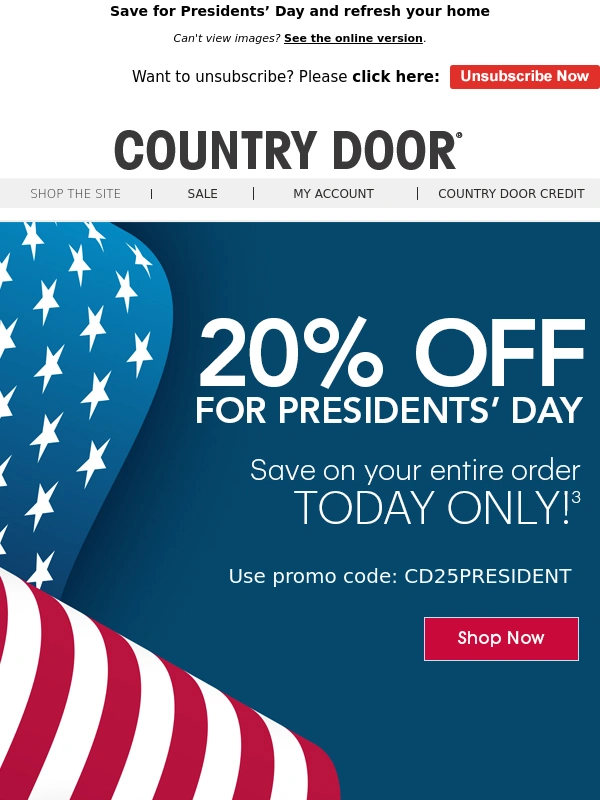 Country Door - Today Only – 20% Off EVERYTHING! Use Promo Code CD25PRESIDENT