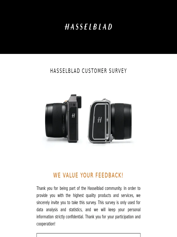 Hasselblad - We Value Your Feedback!