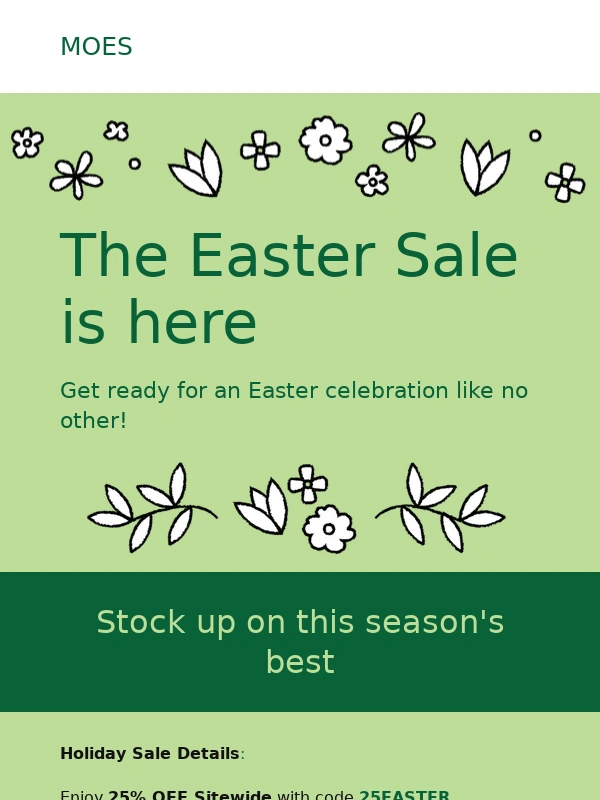 Moes - Hoppy Easter Deals Are Here – Up to 30% OFF! ?