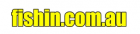 Fishin.com.au