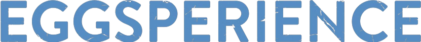 Eggsperience