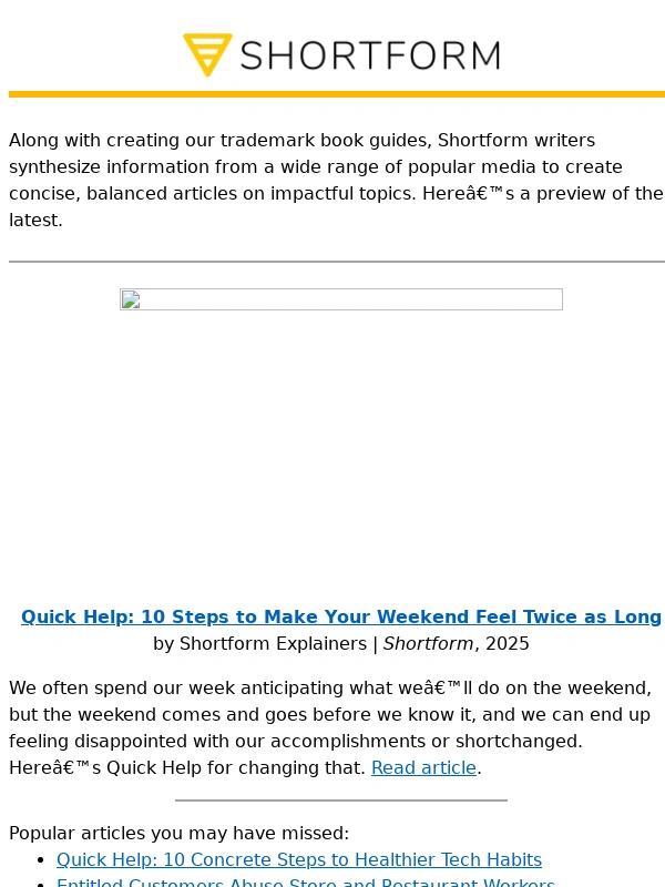 Shortform - ? New article: How to make your weekends feel longer