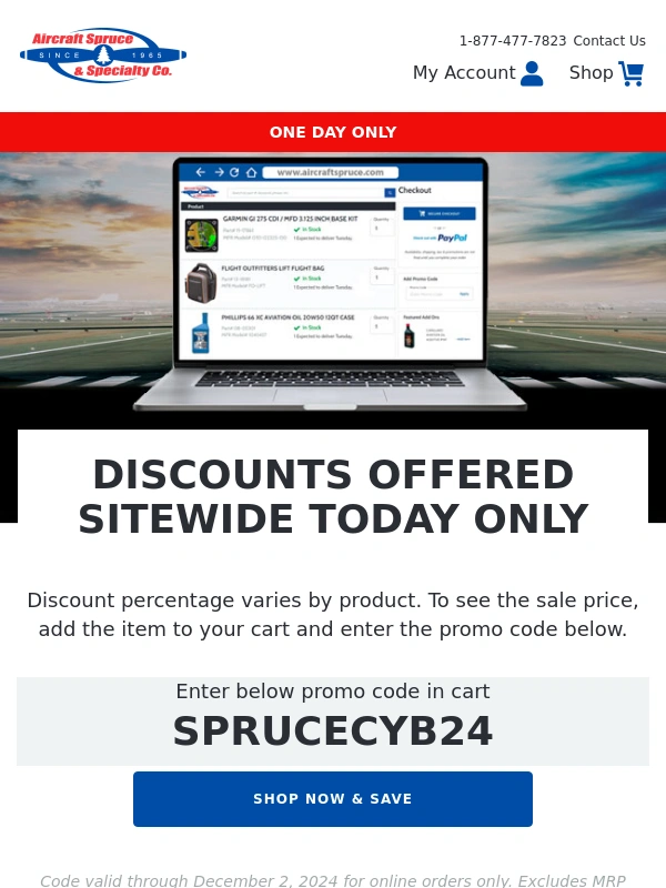 Aircraft Spruce - Cyber Monday Sale Today Only at Aircraft Spruce: Promo Code Enclosed