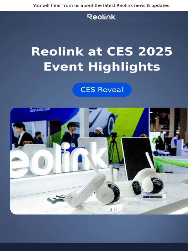 Reolink - Reolink at CES 2025: Award-Winning Innovations