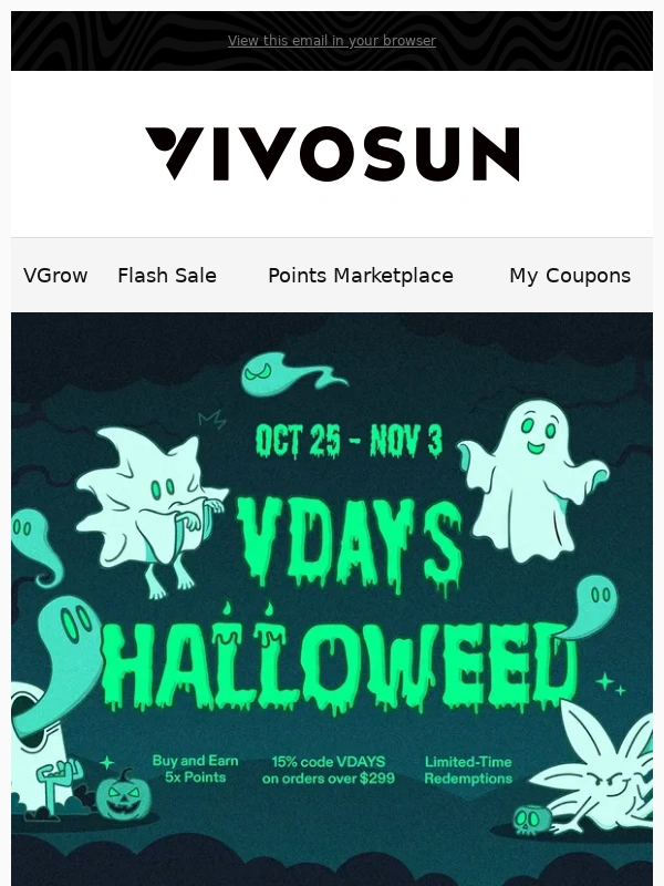 VIVOSUN - ?Trick or Treat! Collect Your Free Reward!