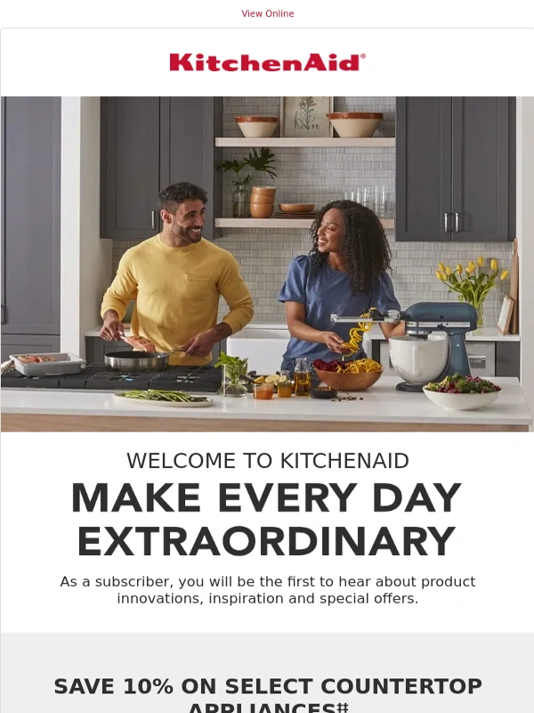 KitchenAid - Welcome to KitchenAid! Get an extra 10% off your next order