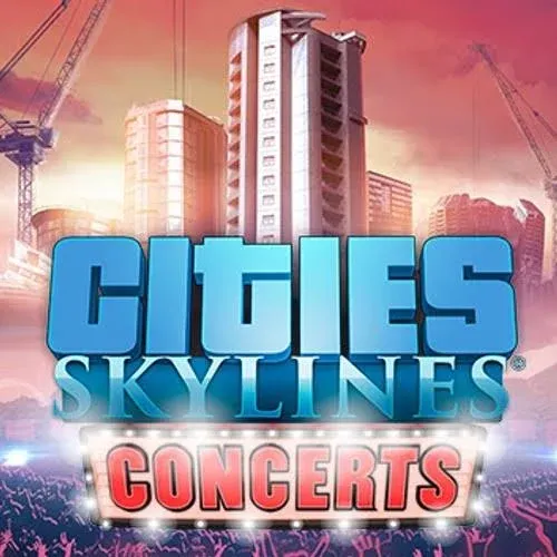 Cities Skylines Concerts DLC