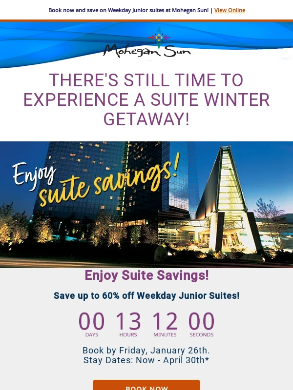 Mohegan Sun - There's Still Time to Experience a Suite Winter Getaway at Mohegan Sun