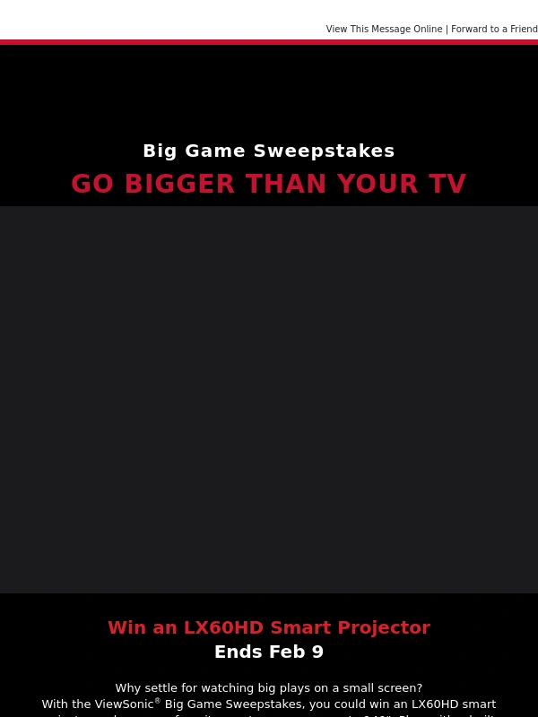 ViewSonic - Win a Smart Projector for the Big Game!