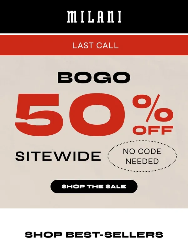 MILANI - Bogo 50% off disappears tonight ?