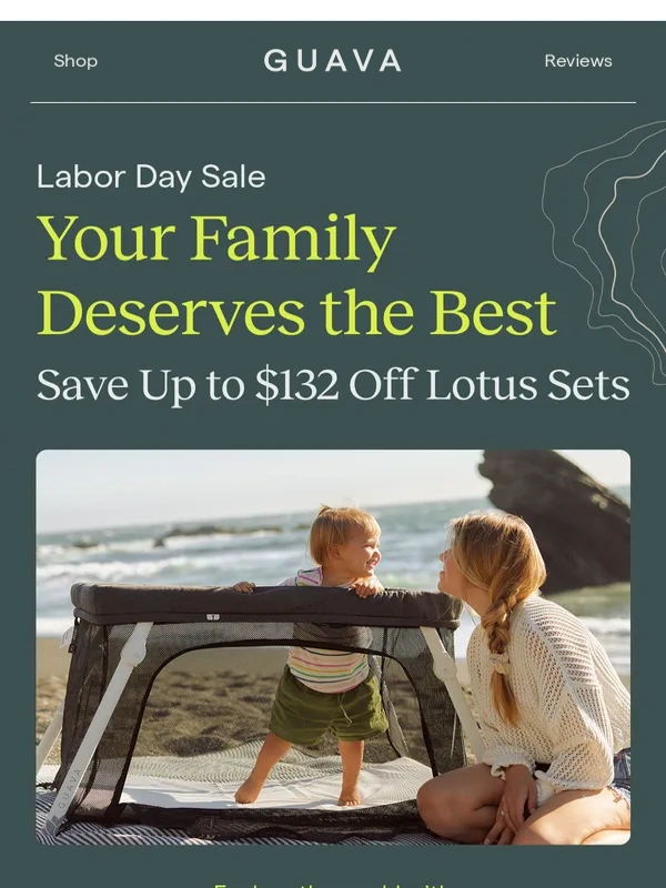 Guava Family - Our Labor Day sale is happening now!