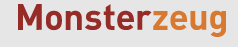 Monsterzeug
