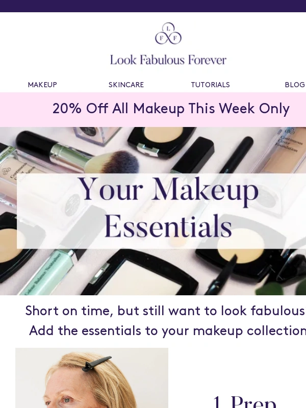 Look Fabulous Forever - Your Makeup Essentials | Save 20%