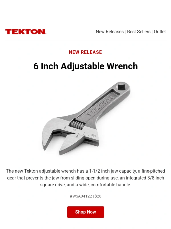 Tekton - New Release: 6 Inch Adjustable Wrench