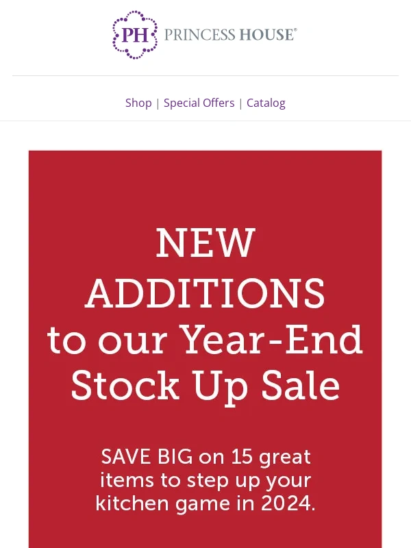 Princess House - NEW ADDITIONS to our Year-End Stock Up SALE