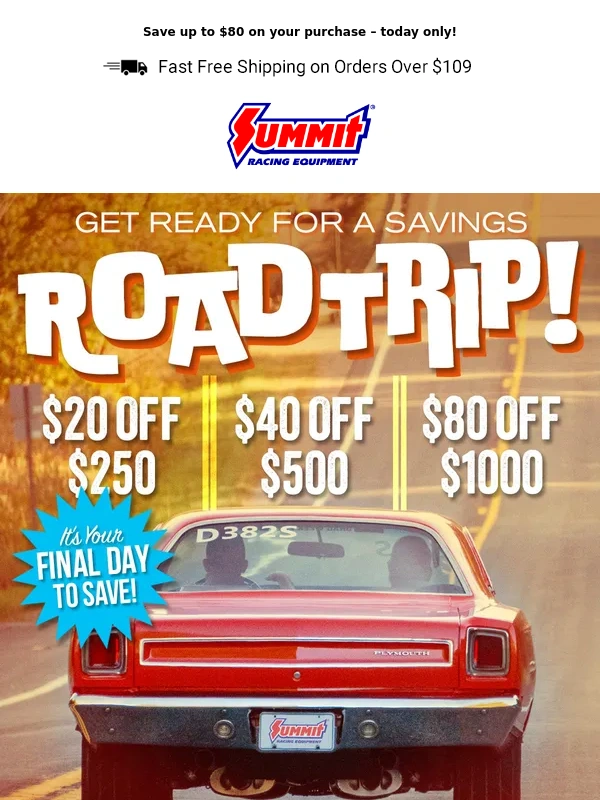 Summit Racing - FINAL DAY: This Race To Savings Ends Soon…