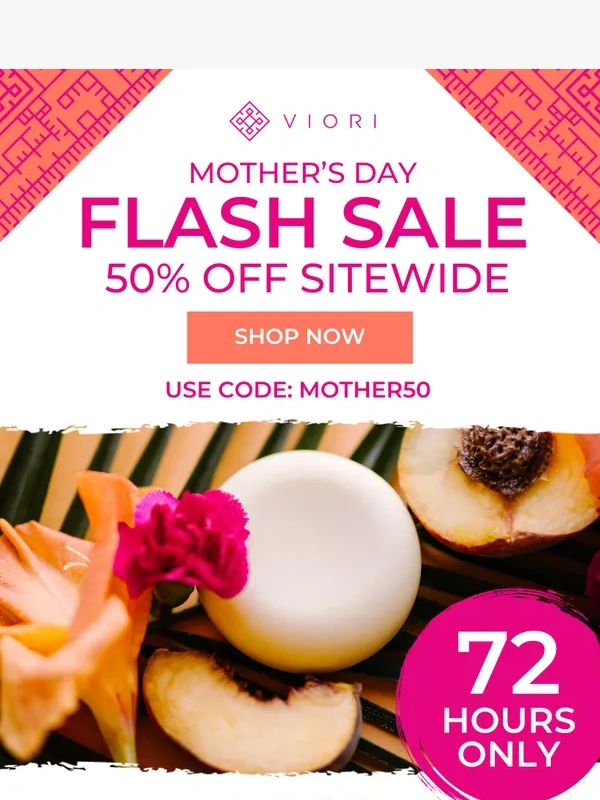 Viori -  Celebrate Her: Flash Sale 50% OFF