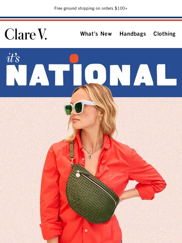 Clare V. - It's National Grande Fanny Day