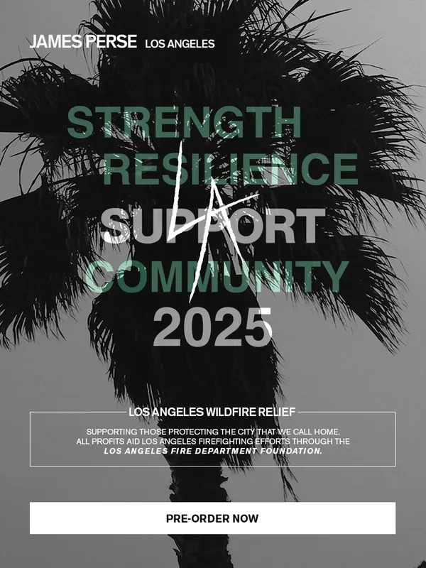 James Perse - SUPPORT LA | JOIN US