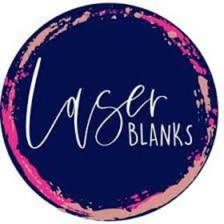 Laser Blanks