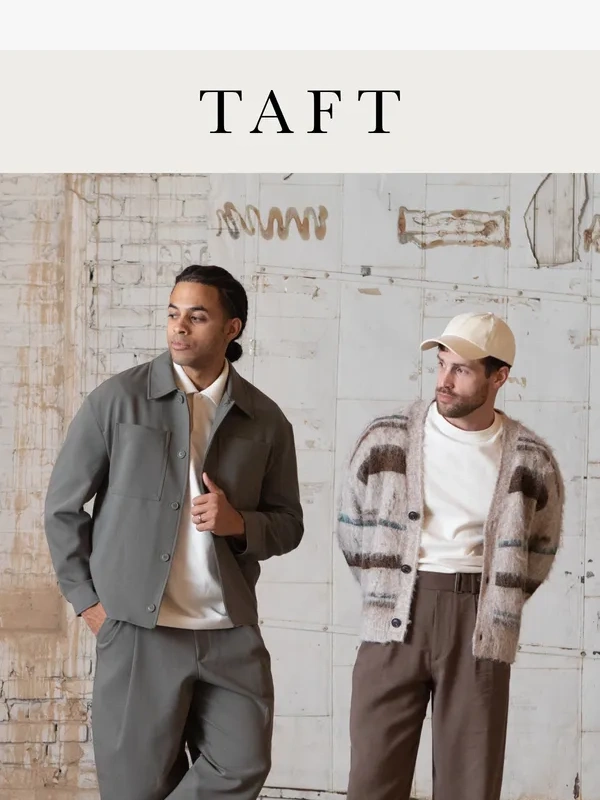 Taft - Walk In with Confidence—Holiday Ready Styles!