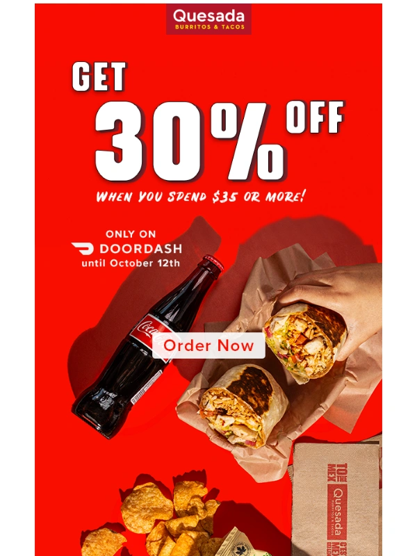 DoorDash - Got Mex cravings? Get 30% off your Quesada order on DoorDash today!?