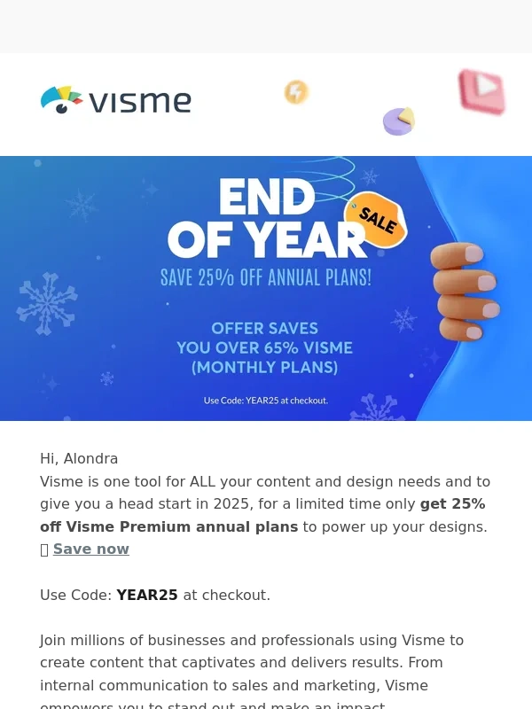 Visme - ? End of Year Sale - Get 25% off Visme annual plans today