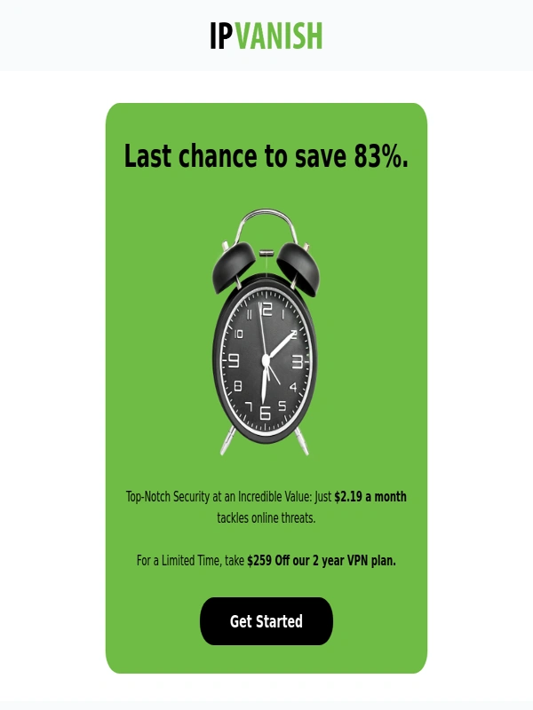 IPVanish - Save Big,take up to 83% Off