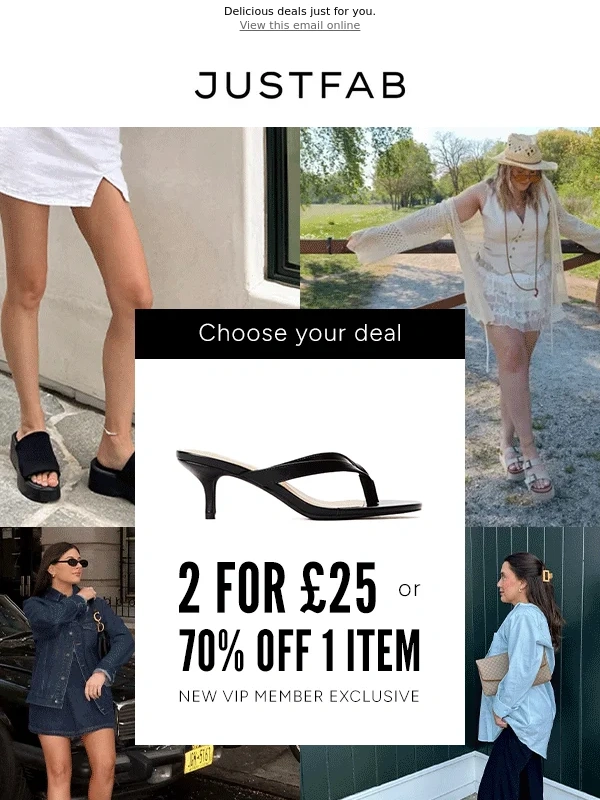 JustFab - Today's Special: 2 for £25 on irresistible goodies