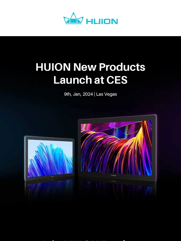 Huion - Alert! Big Releases Coming to CES 2024! ?