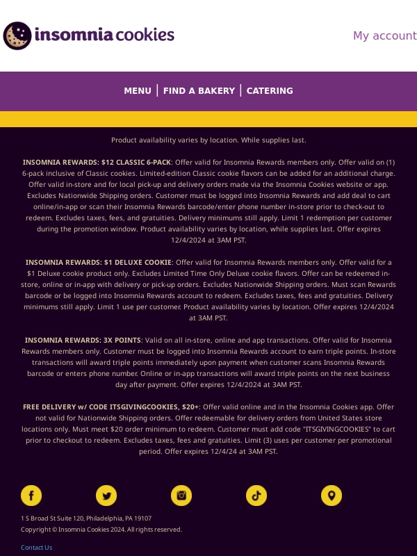 Insomnia Cookies - BLACK FRIDAY DEALS ? Get a $1 Deluxe,$12 Classic 6-pack and 3X Rewards Pts!