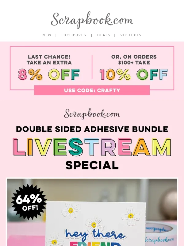 Scrapbook - ? Double the Adhesive,Double the Fun!