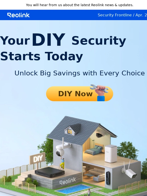 Reolink - DIY Your Way to All-around Home Protection