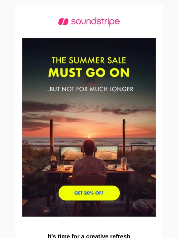 Soundstripe - The summer sale will go on (but not for long!)
