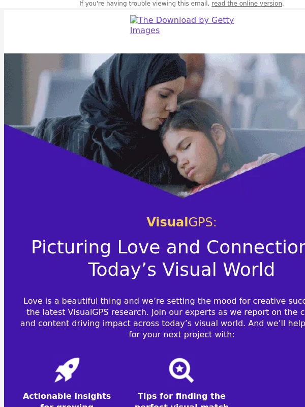 Getty Images - Now On Demand: The Download: Picturing Love and Connection in Today’s Visual World