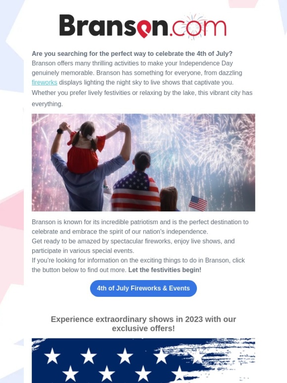 Branson - Fireworks,Festivities,and Fantastic Savings Uncover the Best 4th of July Offers Today!  