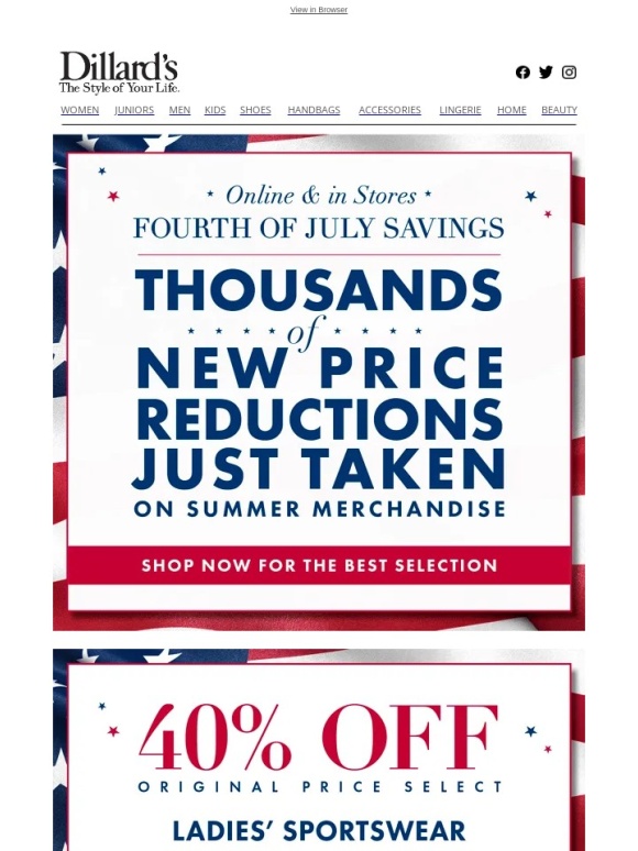 Dillard's - Fourth of July Savings: New Markdowns Just Taken