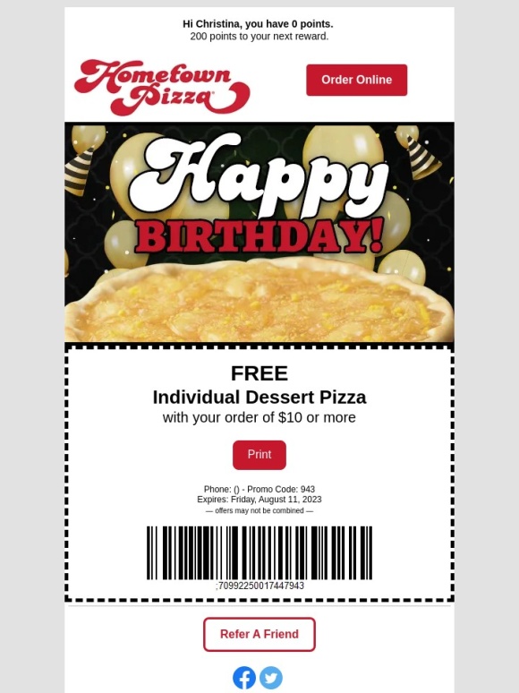 Hometown Pizza - The candles… the celebration... the birthday rewards