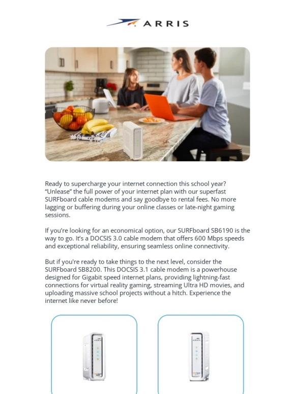 ARRIS - "Unlease" your internet