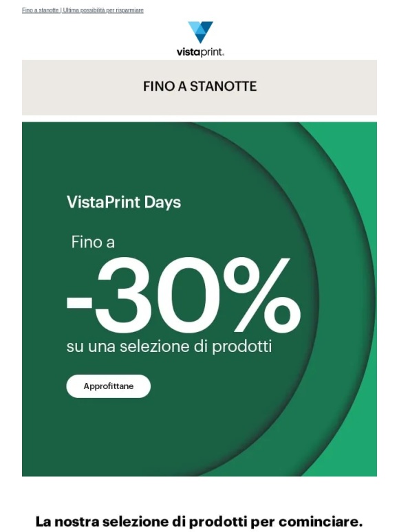 Vista Print - Fino a -30% su una selezione di prodotti personalizzati.
